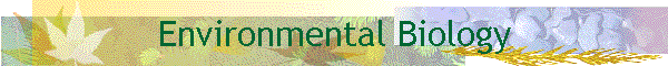 Environmental Biology